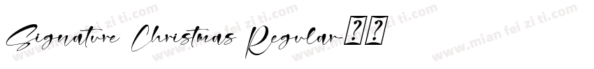 Signature Christmas Regular字体转换